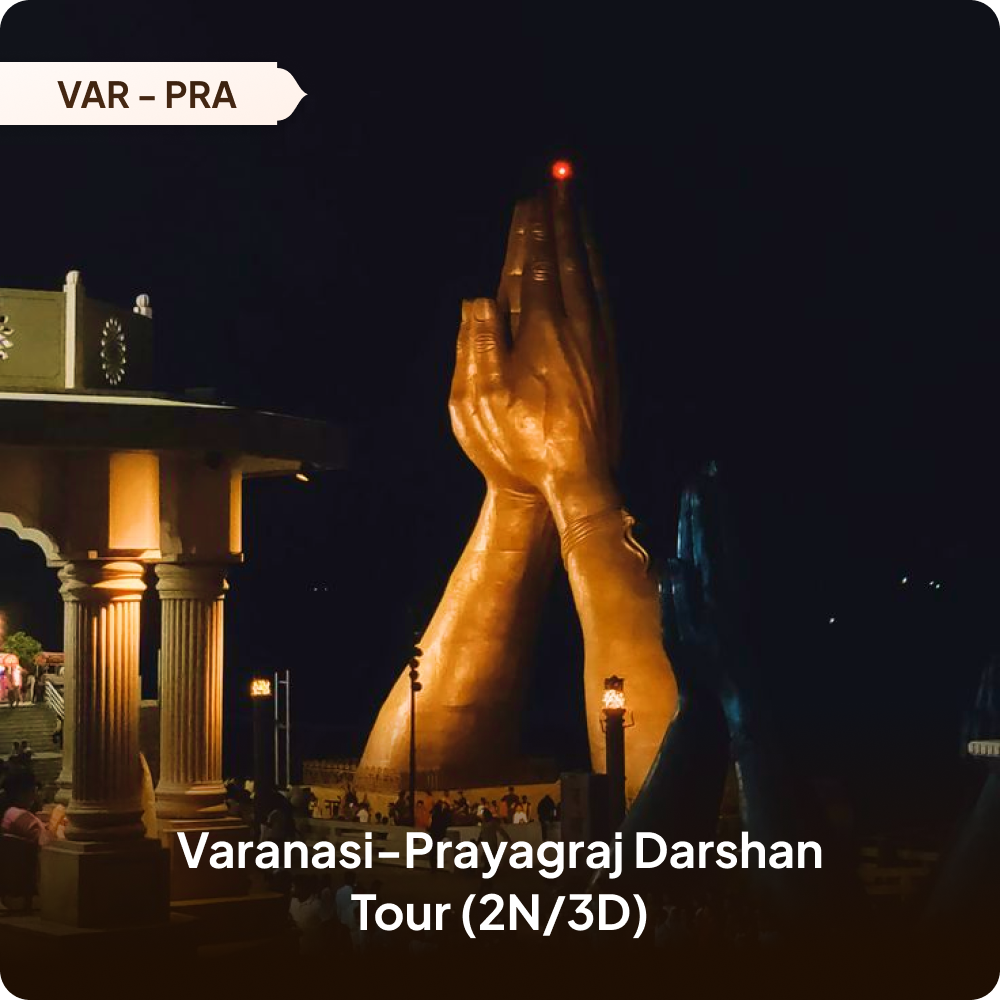Varanasi Prayagraj darshan tour (2N/3D)